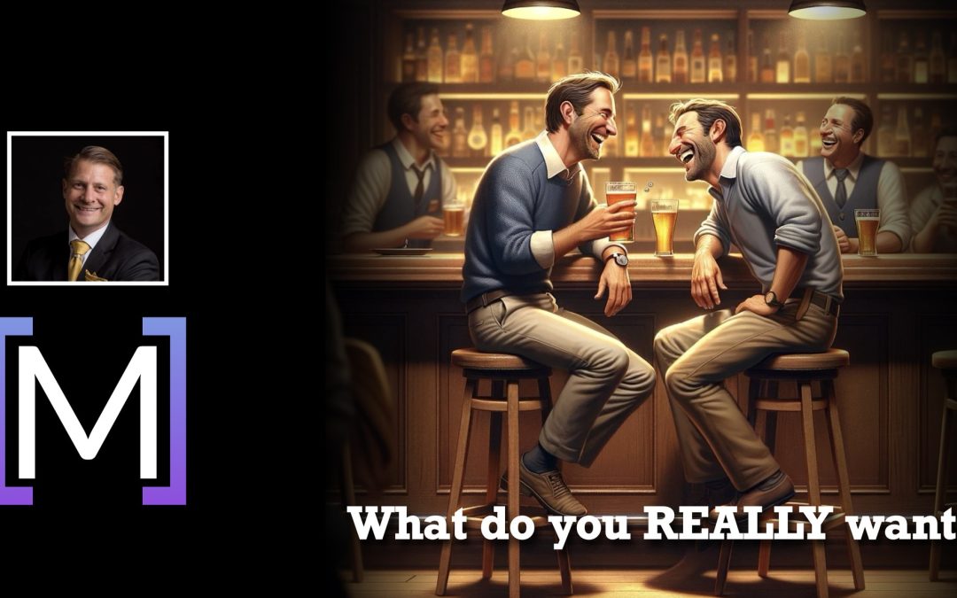 Mi az, amit igazán akarsz?