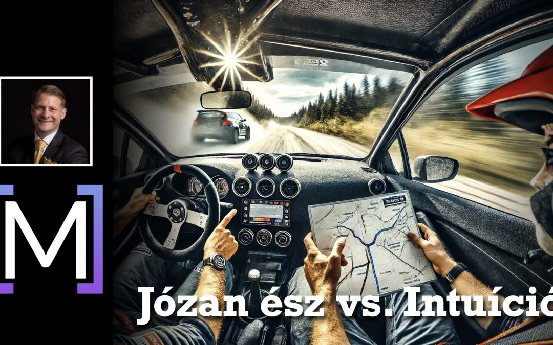 Józan ész vs. Intuíció