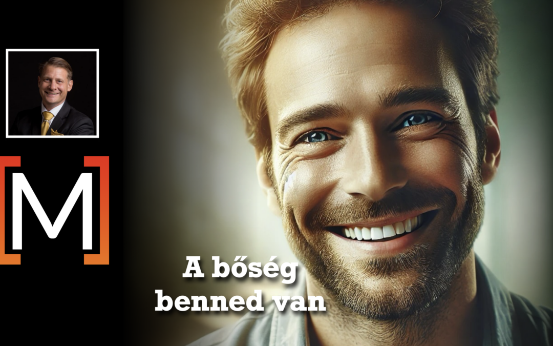 A bőség benned van